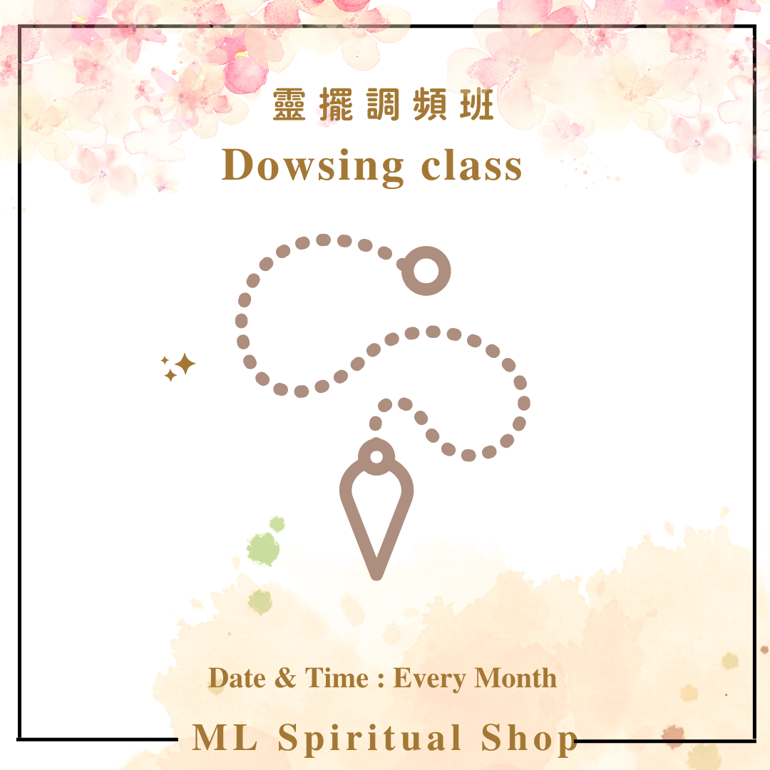 Dowsing Class